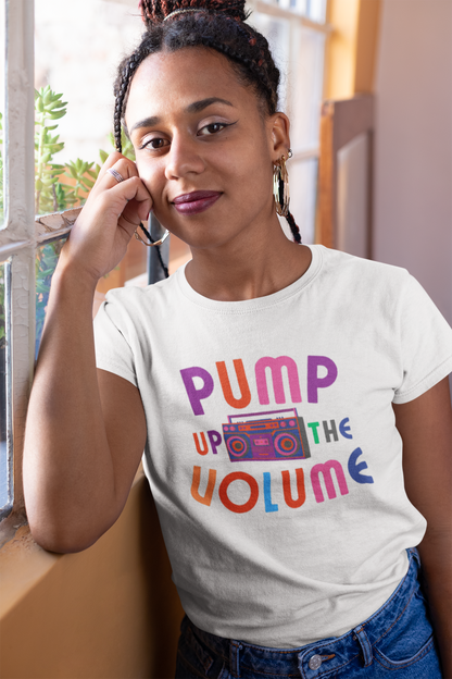 Pump Up the Volume T-Shirt,Music tee,90's style,Boombox,Energy,Powerful,High-quality materials,Statement,Gift for her him,Women's,Men's