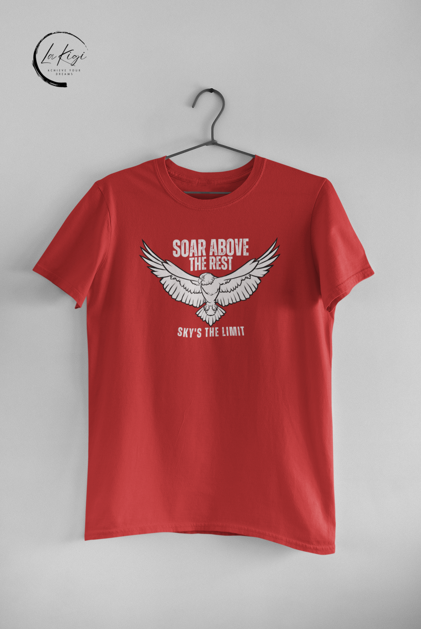 Soar Above the Rest T-Shirt,Eagle t-shirt,Graphic tee,Classic fit,Inspirational message,Comfortable,Gift for her him,Women's,Men's