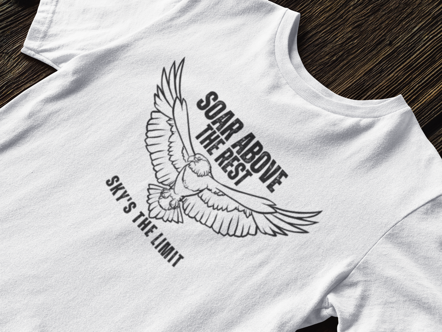 Soar Above the Rest T-Shirt,Eagle t-shirt,Graphic tee,Classic fit,Inspirational message,Comfortable,Gift for her him,Women's,Men's