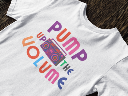 Pump Up the Volume T-Shirt,Music tee,90's style,Boombox,Energy,Powerful,High-quality materials,Statement,Gift for her him,Women's,Men's