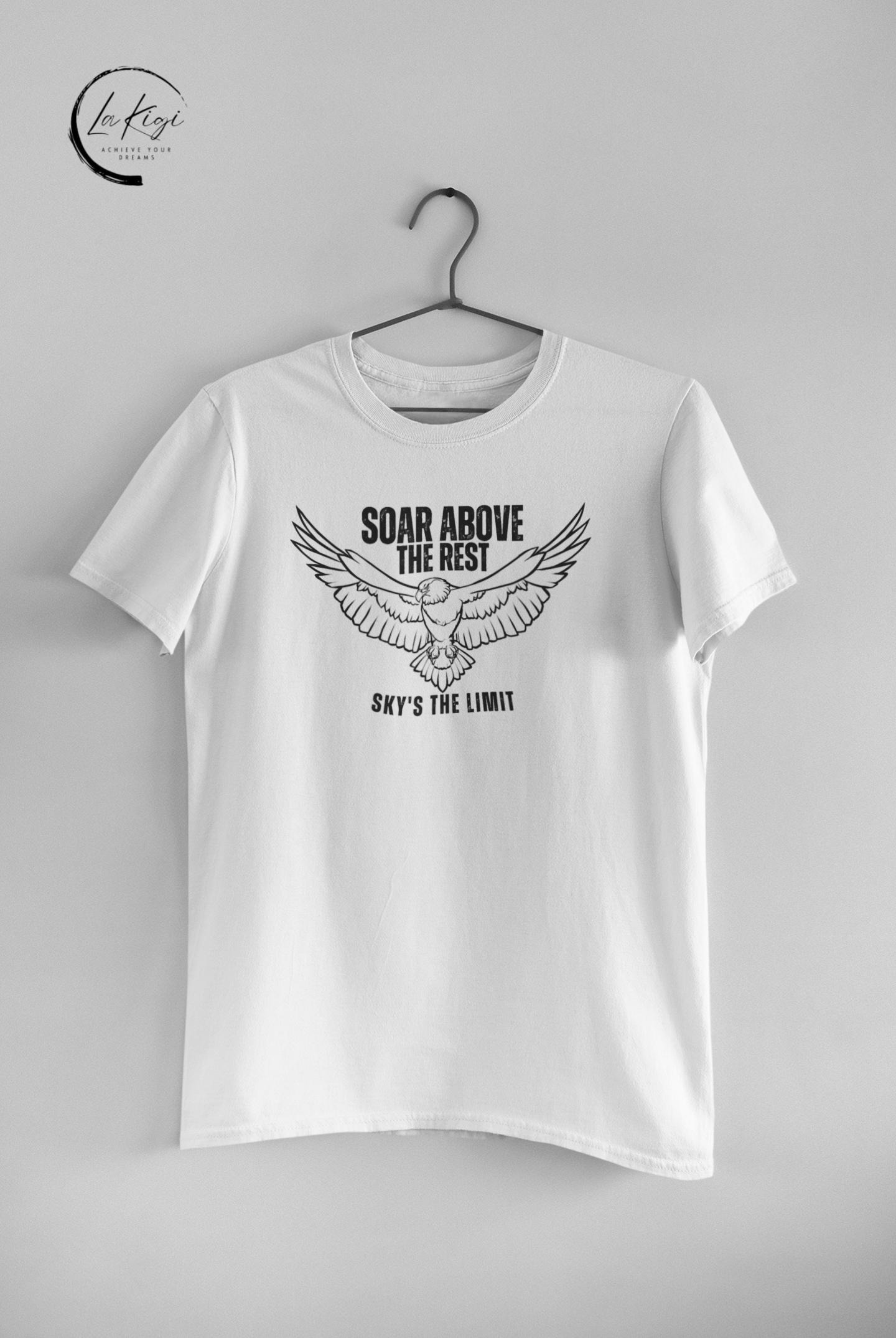 Soar Above the Rest T-Shirt,Eagle t-shirt,Graphic tee,Classic fit,Inspirational message,Comfortable,Gift for her him,Women's,Men's