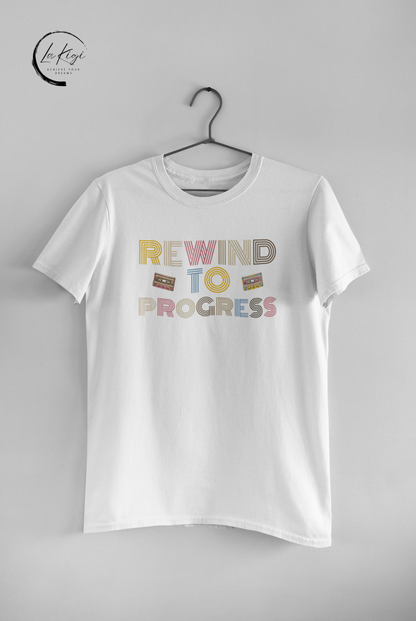 Rewind to Progress T-Shirt,Vintage tee,Nostalgia shirt,Music,Wisdom,Concert,High-quality,Comfortable,Gift for her him,Women's,Men's