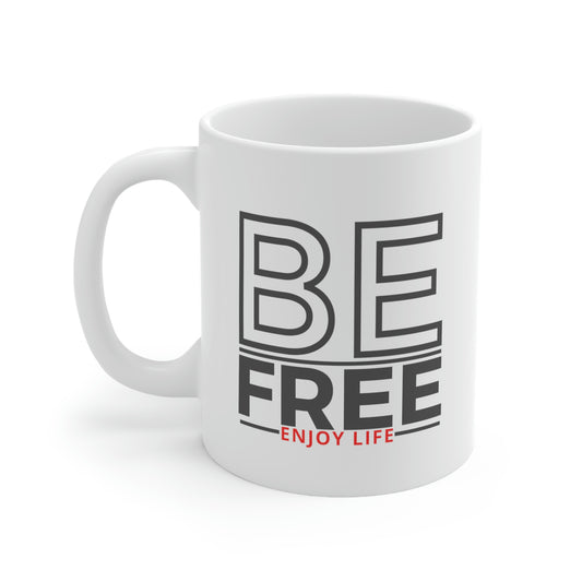 Be Free Mug 11oz