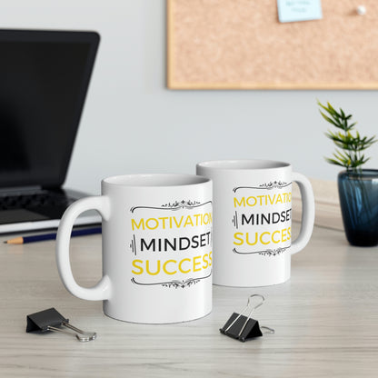 Motivation, Mindset, Success Mug 11oz