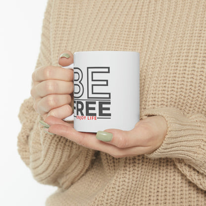 Be Free Mug 11oz